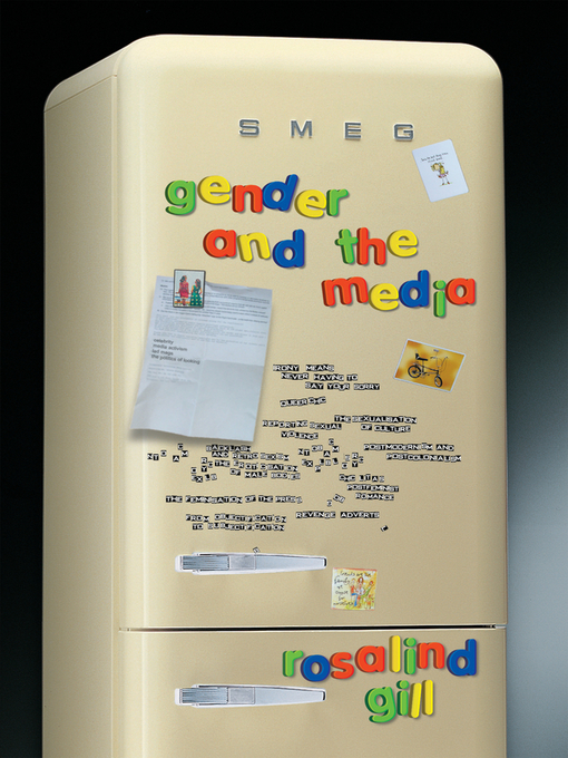 Title details for Gender and the Media by Rosalind Gill - Available